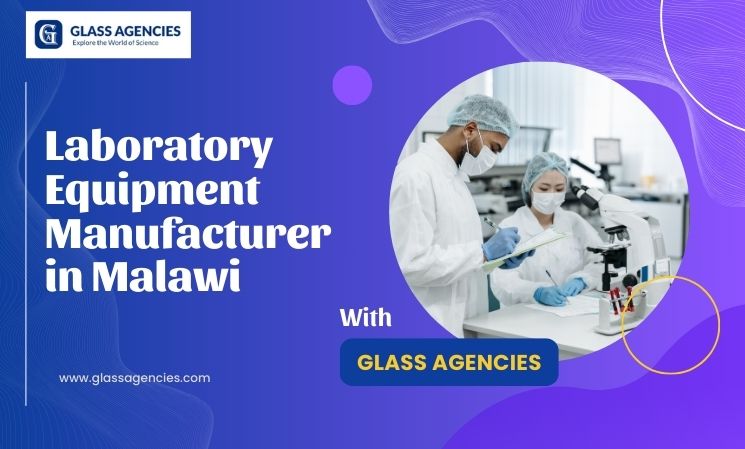 Laboratory Equipment Manufacturer in Malawi