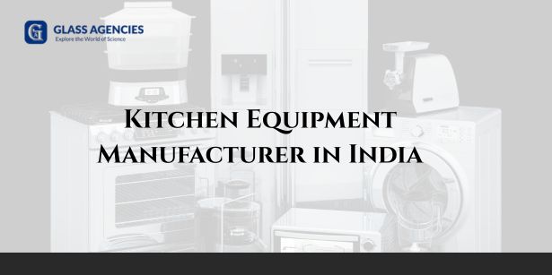 Kitchen Equipment Manufacturer in India